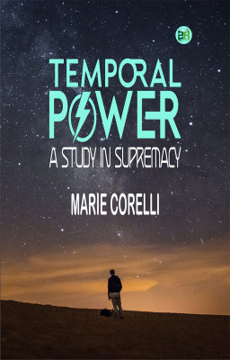 Temporal Power: A Study in Supremacy(Paperback, Marie Corelli)