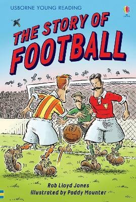 The Story of Football(English, Hardcover, Jones Rob Lloyd)