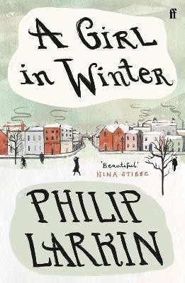 A Girl in Winter(English, Paperback, Larkin Philip)