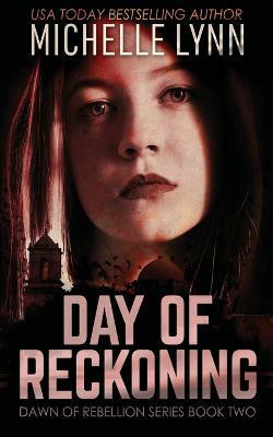 Day of Reckoning(English, Paperback, Lynn Michelle)