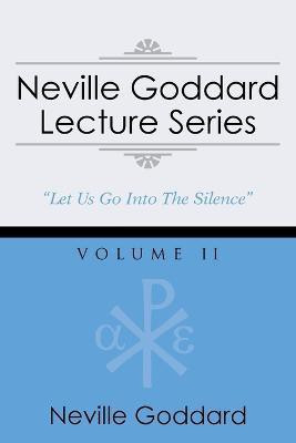 Neville Goddard Lecture Series, Volume II(English, Paperback, Goddard Neville)