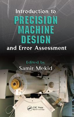 Introduction to Precision Machine Design and Error Assessment(English, Electronic book text, unknown)