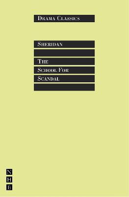 The School for Scandal(English, Paperback, Sheridan Richard Brinsley)