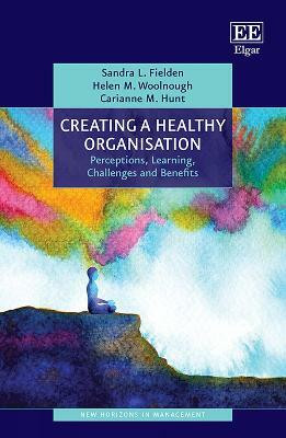 Creating a Healthy Organisation(English, Hardcover, Fielden Sandra L.)