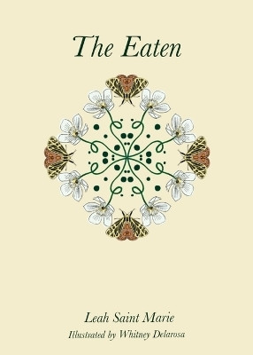 The Eaten(English, Paperback, Saint Marie Leah)