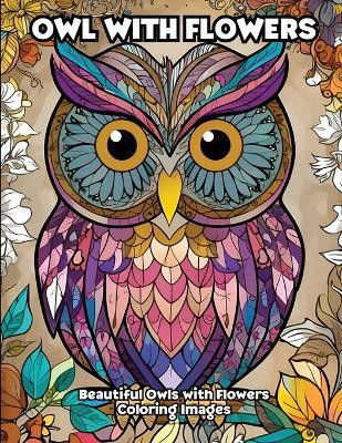 Owl with Flowers(English, Paperback, Libroteka)