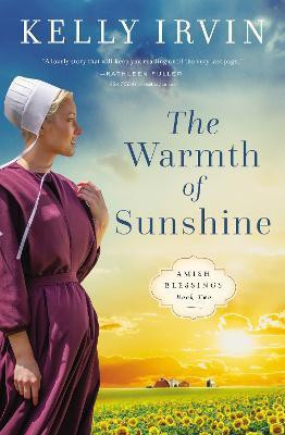 The Warmth of Sunshine(English, Paperback, Irvin Kelly)