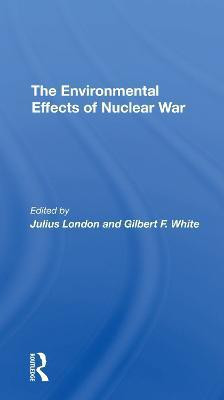 The Environmental Effects Of Nuclear War(English, Paperback, London Julius)