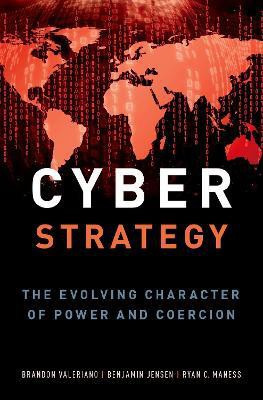 Cyber Strategy(English, Hardcover, Valeriano Brandon)