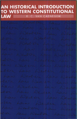 An Historical Introduction to Western Constitutional Law(English, Electronic book text, Caenegem R. C. van van)
