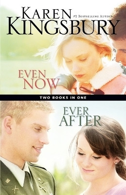 Even Now / Ever After Compilation(English, Paperback, Kingsbury Karen)