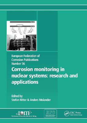 Corrosion Monitoring in Nuclear Systems EFC 56(English, Paperback, unknown)