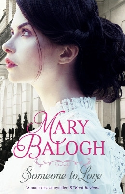 Someone to Love(English, Paperback, Balogh Mary)