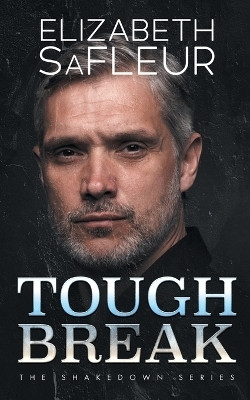 Tough Break(English, Paperback, Safleur Elizabeth)