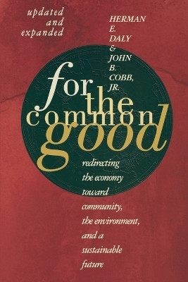 For The Common Good(English, Paperback, Daly Herman E.)
