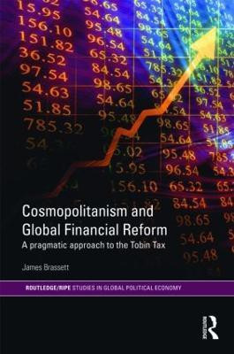 Cosmopolitanism and Global Financial Reform(English, Hardcover, Brassett James)