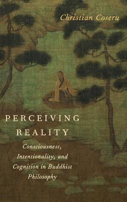 Perceiving Reality(English, Hardcover, Coseru Christian)