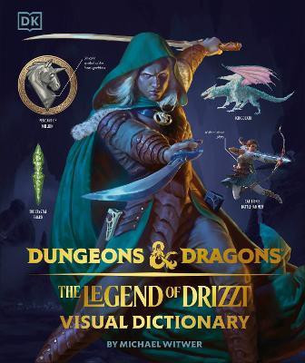 Dungeons & Dragons The Legend of Drizzt Visual Dictionary(English, Hardcover, Witwer Michael)