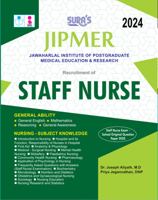 SURA`S JIPMER Staff Nurse Exam Study Material Book Guide in English Medium 2024(Paperback, Dr. Joseph Aliyath M.D, Priya Jegannathan DNP)