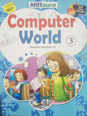 Mittsure Computer World 3  - Mittsure Technologies LLP(Paperback, Mittsure)
