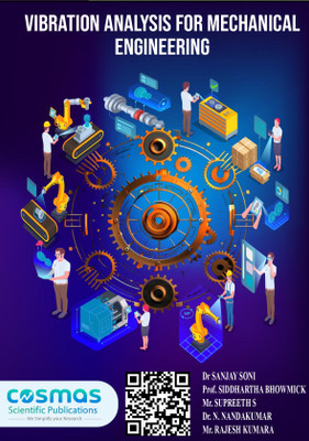 VIBRATION ANALYSIS FOR MECHANICAL ENGINEERING(Paperback, Dr SANJAY SONI, Prof. SIDDHARTHA BHOWMICK, Mr. SUPREETH S, Dr. N. NANDAKUMAR, Mr. RAJESH KUMAR)
