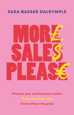 More Sales Please(English, Hardcover, Dalrymple Sara Nasser)