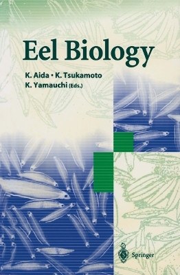 Eel Biology(English, Paperback, unknown)