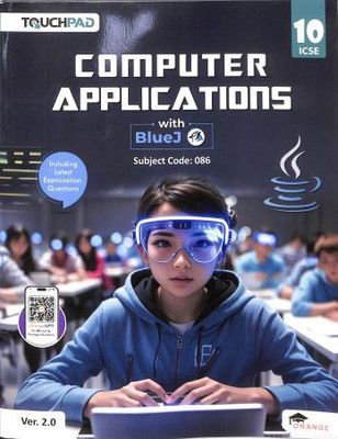 Touchpad Computer Applications with Bluej ICSE Textbook For Class 10, Subject Code : 086, Ver. 2.0(Paperback, Partha Saha)
