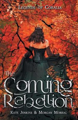 The Coming Rebellion(English, Paperback, Jenkins Kate)