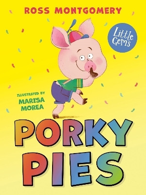 Porky Pies(English, Paperback, Montgomery Ross)