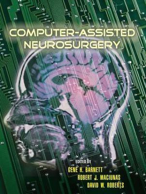 Computer-Assisted Neurosurgery(English, Electronic book text, unknown)