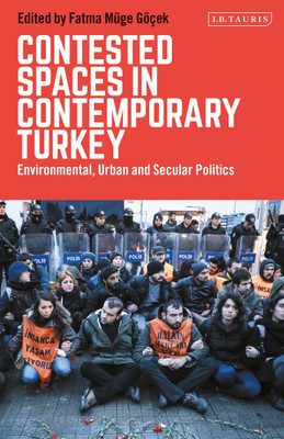 Contested Spaces in Contemporary Turkey(English, Paperback, unknown)