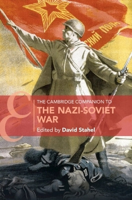 The Cambridge Companion to the Nazi-Soviet War(English, Paperback, unknown)