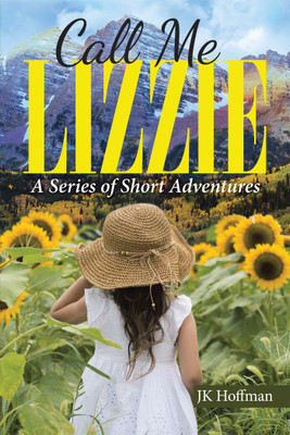 Call Me Lizzie(English, Hardcover, Jk Hoffman)