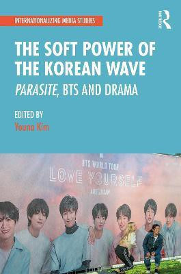 The Soft Power of the Korean Wave(English, Paperback, unknown)
