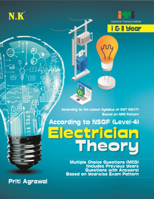 Neelkanth - Electrician Theory (I & II Year) - English NSQF Level - 4 ITI Book(Paperback, Priti Agrawal)