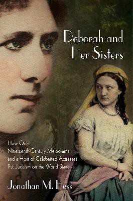Deborah and Her Sisters(English, Hardcover, Hess Jonathan M.)