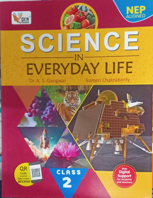 Science in everyday life class 2(Pepper back, Dr A .S . gangwar)