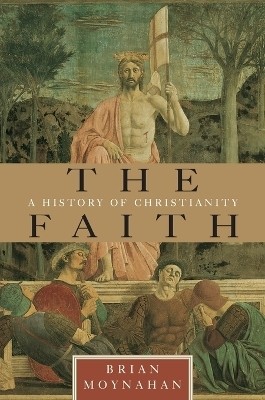 The Faith(English, Paperback, Moynahan Brian)