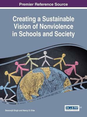 Creating a Sustainable Vision of Nonviolence in Schools and Society(English, Hardcover, unknown)