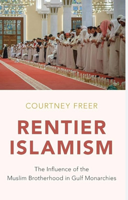 Rentier Islamism(English, Online resource, Freer Courtney)