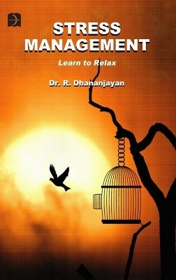 Stress Management(English, Paperback, Dhananjayan R Dr)