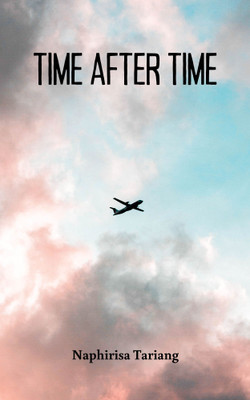 Time after time(Paperback, Naphirisa Tariang)