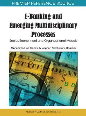 E-banking and Emerging Multidisciplinary Processes(English, Hardcover, unknown)