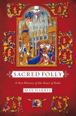 Sacred Folly(English, Paperback, Harris Max R.)