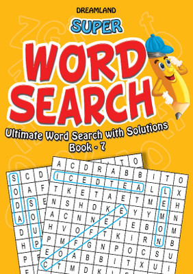 Super Word Search Part - 7  - Word Puzzles For Everyone | 92 Pages | Ultimate Word Search Book with Solutions Word Search Activity Book(English, Paperback, unknown)