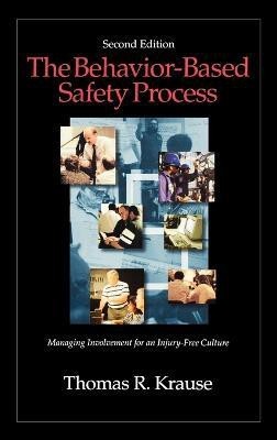 The Behavior-Based Safety Process(English, Hardcover, Krause Thomas R.)