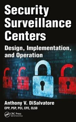 Security Surveillance Centers(English, Hardcover, DiSalvatore Anthony V. CPP, PSP, PCI)