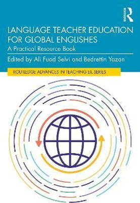 Language Teacher Education for Global Englishes(English, Paperback, unknown)