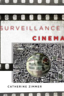 Surveillance Cinema(English, Electronic book text, Zimmer Catherine)
